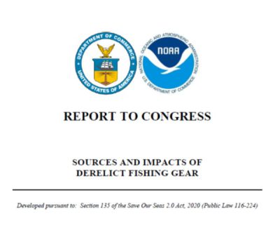 Report to Congress released: Sources and Impacts of Derelict Fishing Gear